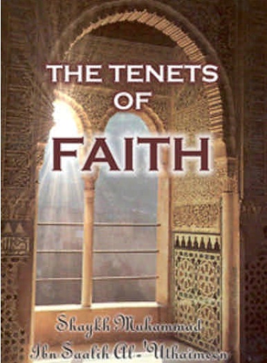 The Tenets of Faith, Creed of Ahlu Alsunnah and Aljamah part2